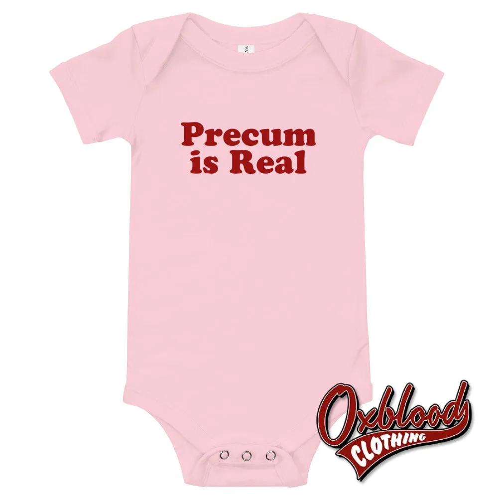 Baby Precum is Real one piece - inappropriate baby onesies