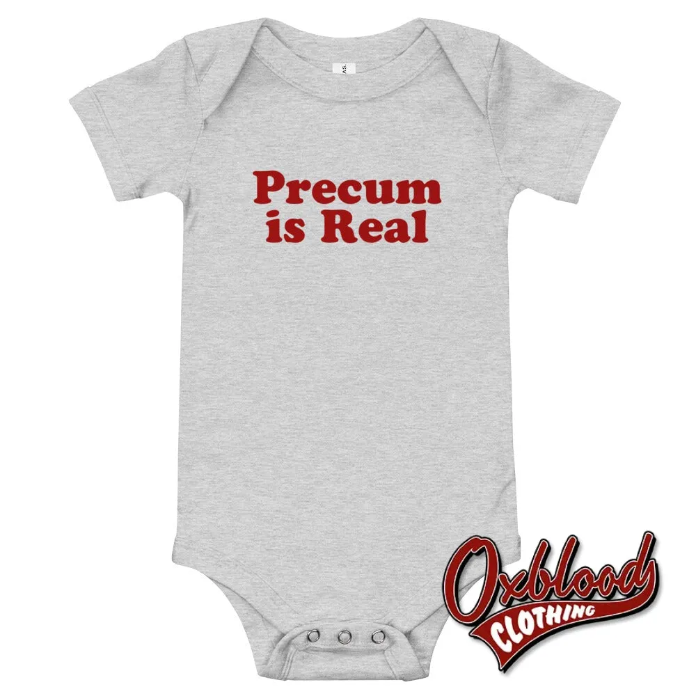 Baby Precum is Real one piece - inappropriate baby onesies