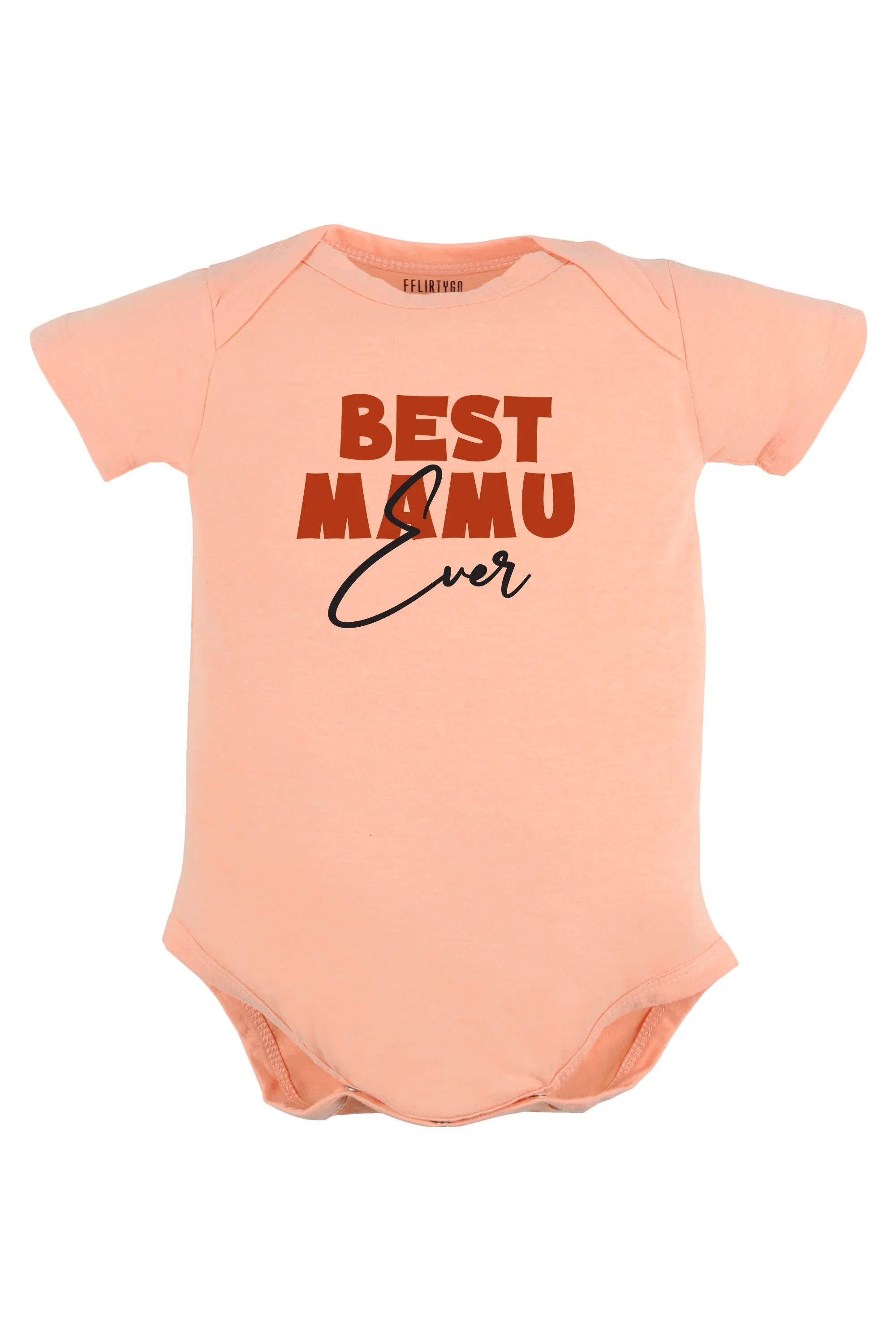 Best Mamu Ever Baby Romper | Onesies