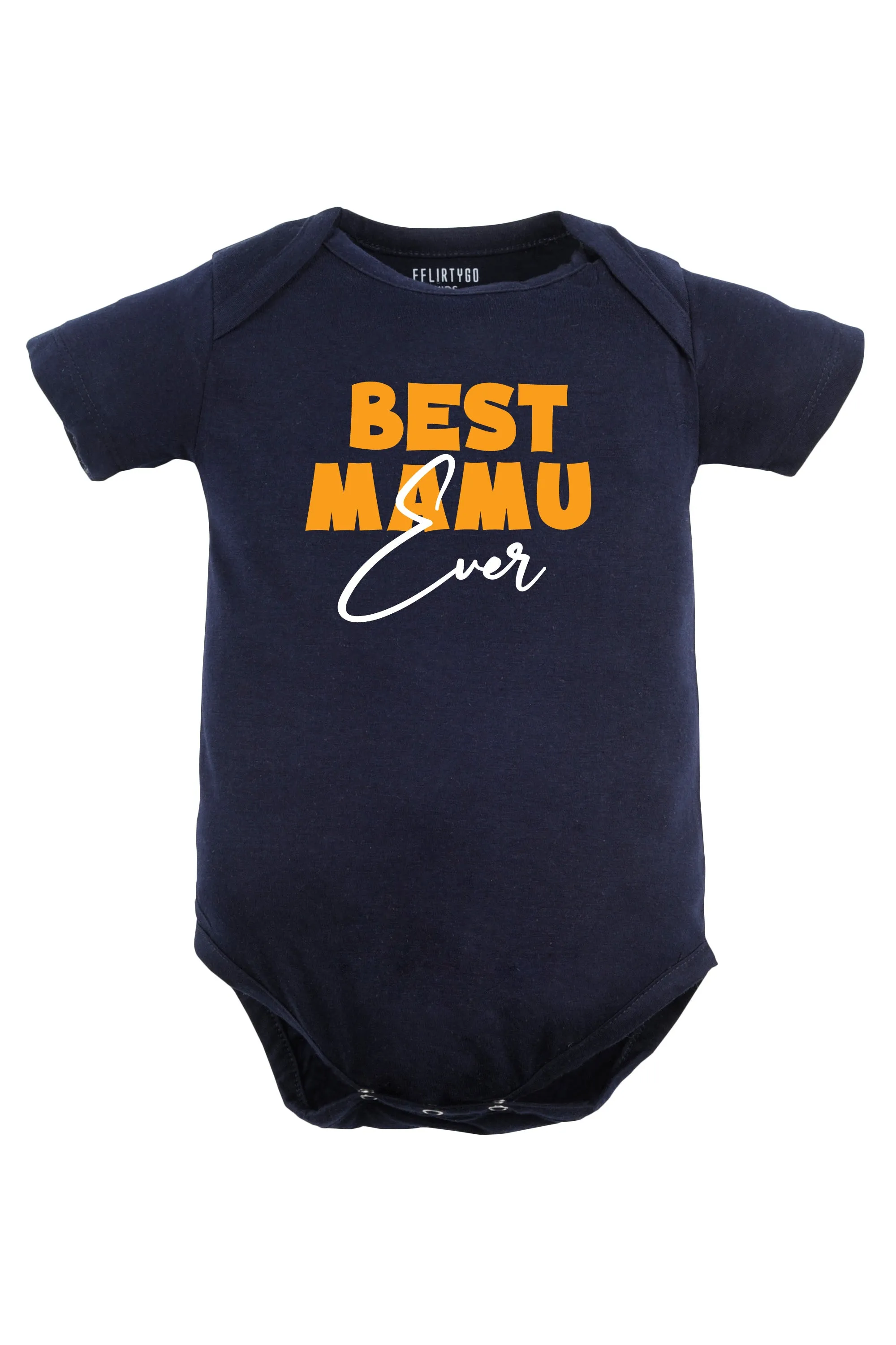 Best Mamu Ever Baby Romper | Onesies