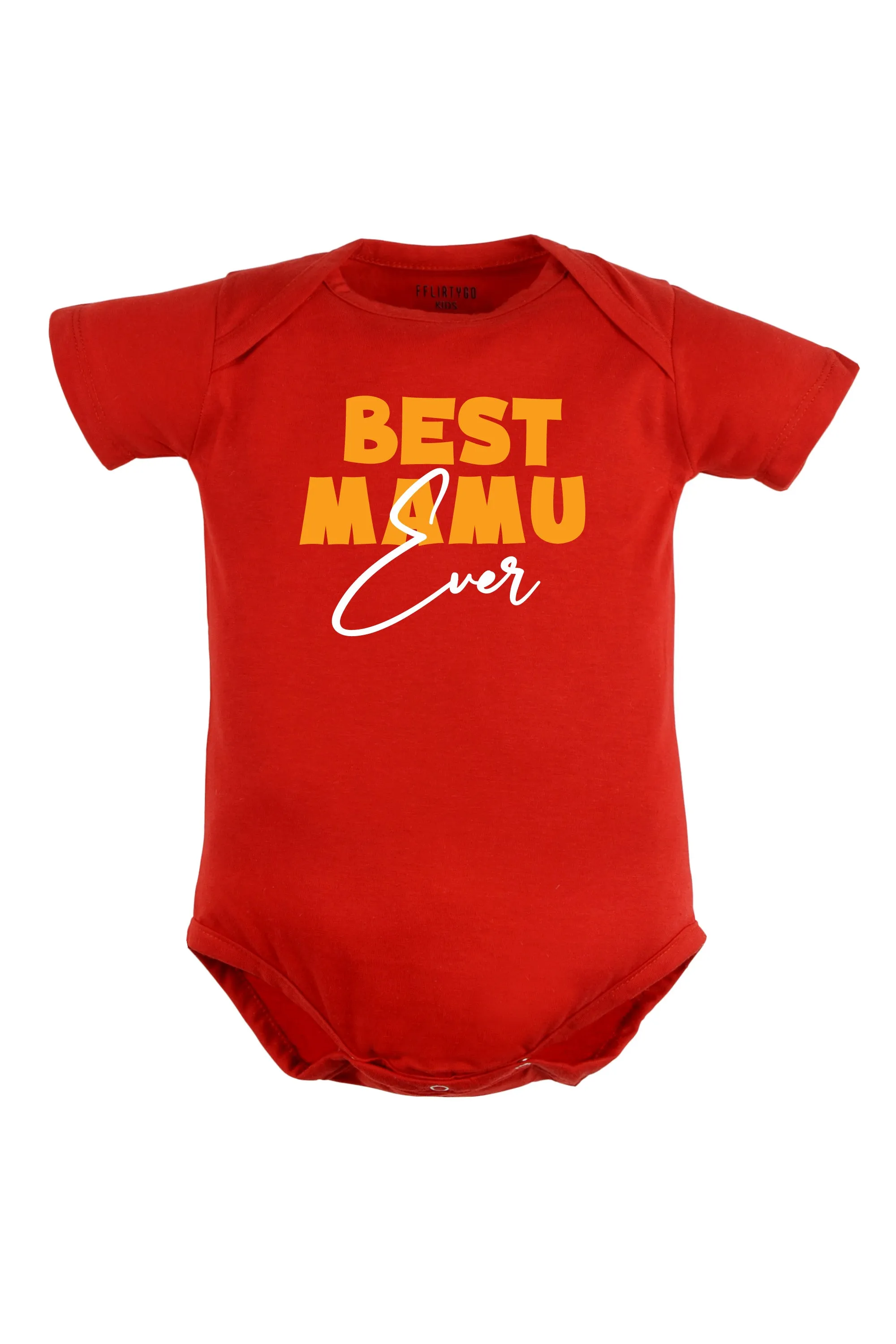 Best Mamu Ever Baby Romper | Onesies