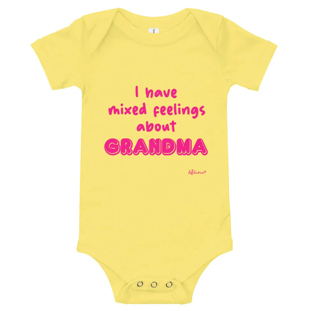 "I Have Mixed Feelings About Grandma" Baby Onesie